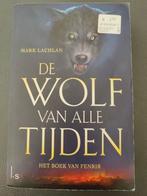 Mark Lachlan - de wolf van alle tijden, Ophalen of Verzenden, Zo goed als nieuw