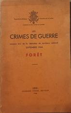 (FORÊT TROOZ 1944) Les crimes de guerre., Livres, Utilisé, Enlèvement ou Envoi