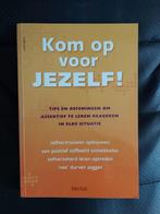 Kom op voor jezelf!, Ophalen of Verzenden, Zo goed als nieuw