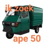 Ik zoek Piaggio ape 50, Enlèvement ou Envoi