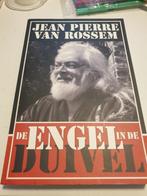 Jean Pierre Van Rossem - De engel in de duivel, Boeken, Ophalen of Verzenden, Zo goed als nieuw, Jean Pierre Van Rossem