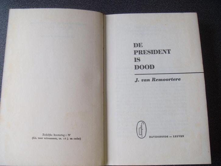 De president is dood- Julien van Remoortere, Boeken, Romans, Gelezen, Ophalen of Verzenden
