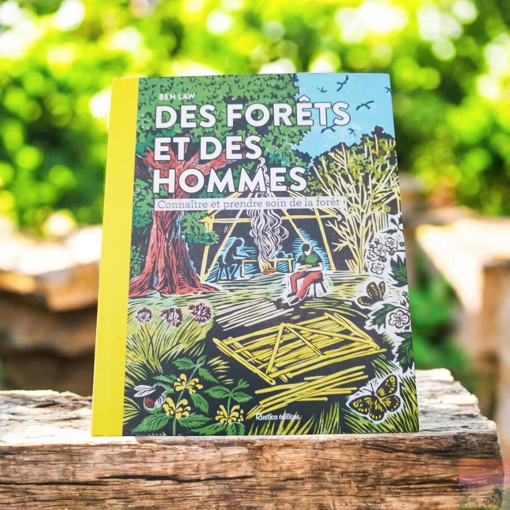 Des Forêts et des Hommes - Ben Law (Éditions Rustica), Livres, Nature, Comme neuf, Enlèvement ou Envoi