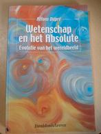 A. Dupre - Wetenschap en het absolute, Ophalen of Verzenden, A. Dupre