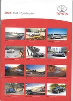 TOYOTA 2005, Boeken, Auto's | Folders en Tijdschriften, Ophalen of Verzenden, Zo goed als nieuw, Toyota