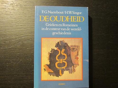 De oudheid  -F.G. Naerebout/H.W. SIngor-, Livres, Histoire mondiale, Afrique, Enlèvement ou Envoi