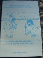 Oude boeiende verhalen uit Afrika, Boeken, Ophalen, Zo goed als nieuw