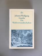 Die Wahlverwandtschaften - Johann Wolfgang Goethe, Gelezen, Europa overig, Ophalen of Verzenden, Johann Wolfgang Goethe