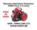 Des Nouvelle Aspirateurs a vendre apd 45 euro!!!, Electroménager, Neuf, Enlèvement ou Envoi, Aspirateur, Réservoir