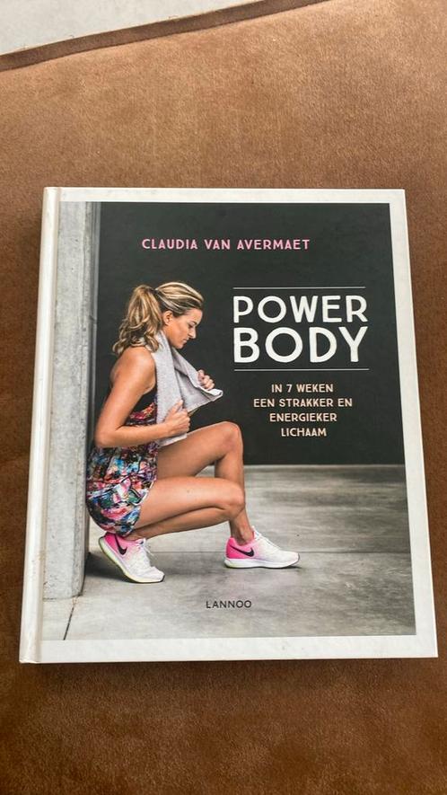 Claudia Van Avermaet - Power body, Livres, Mode, Comme neuf, Enlèvement ou Envoi