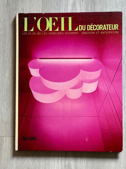 Livre : L'Oeil Du Décorateur, 1968, Livres, Art & Culture | Arts plastiques, Utilisé, Autres sujets/thèmes, Enlèvement ou Envoi