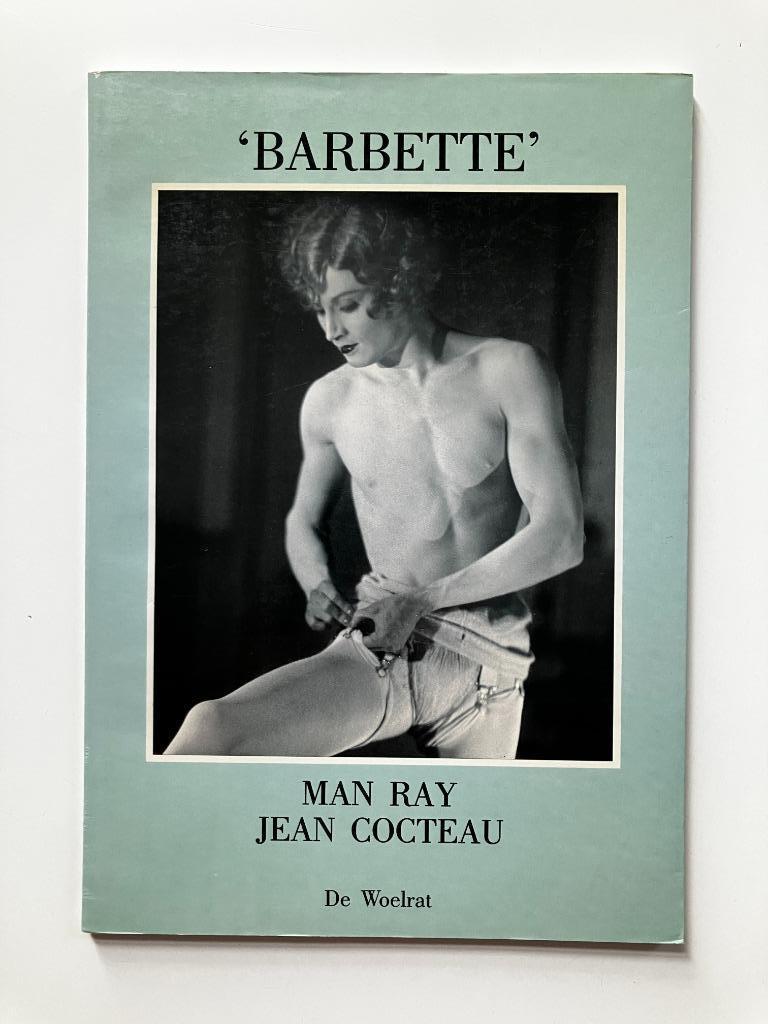 Barbette - Man Ray, Jean Cocteau (De Woelrat, 1988), Enlèvement