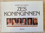 Zes Koninginnen - Henri Van Daele, Ophalen of Verzenden, Zo goed als nieuw