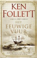 Te Koop Boek HET EEUWIGE VUUR Ken Follett, Boeken, Ophalen of Verzenden, Zo goed als nieuw, Ken Follett