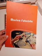 Musica futurista, Musique & Instruments, Partitions, Comme neuf, Enlèvement ou Envoi