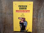 Livre de Patrick Cauvin Présidente, Ophalen