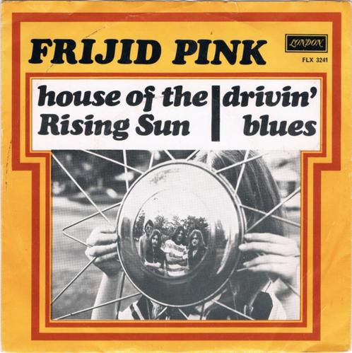 Frijid Pink - House of the rising sun / Drivin' blues, Cd's en Dvd's, Vinyl Singles, Single, Pop, 7 inch, Ophalen of Verzenden