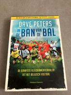 boek in de ban van de bal 1 + 2 (voetbal) Dave Peeters, Boeken, Ophalen of Verzenden, Zo goed als nieuw, Balsport, Dave peeters