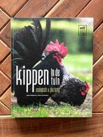 Boek Kippen in de tuin, Livres, Animaux & Animaux domestiques, Volaille, Utilisé, Enlèvement ou Envoi, Johan Deblaere; Geert Gommers