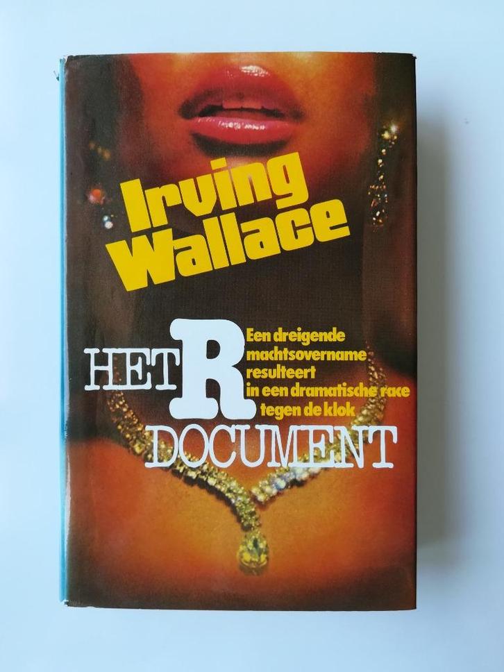 Het R Document (Irving Wallace), Boeken, Thrillers, Zo goed als nieuw, Ophalen of Verzenden