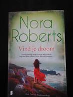 Nora Roberts 'Vind je droom', Comme neuf, Enlèvement ou Envoi