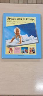 Spelen met je kindje spelletjes als bewegingsopvoeding, Boeken, Ophalen of Verzenden