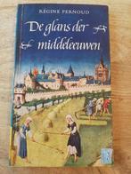 Regine Pernoud - De glans der middeleeuwen, Ophalen of Verzenden, Gelezen