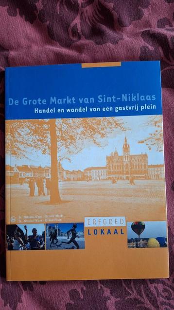 Boek 'De Grote Markt van Sint-Niklaas' beschikbaar voor biedingen