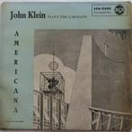 John Klein - Plays The Carillon "Americana", Cd's en Dvd's, Vinyl Singles, Klassiek, 7 inch, Ophalen of Verzenden, Zo goed als nieuw