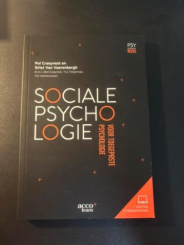 Sociale Psychologie voor toegepaste psychologie, Enlèvement ou Envoi, Psychologie sociale, Miet Craeynest; Tim Vanhoomissen; Pol Craeynest; Trui Timperm...