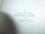 A Collector's Pictoral book of Bayonets, Envoi, Autres, Couteau ou Poignard