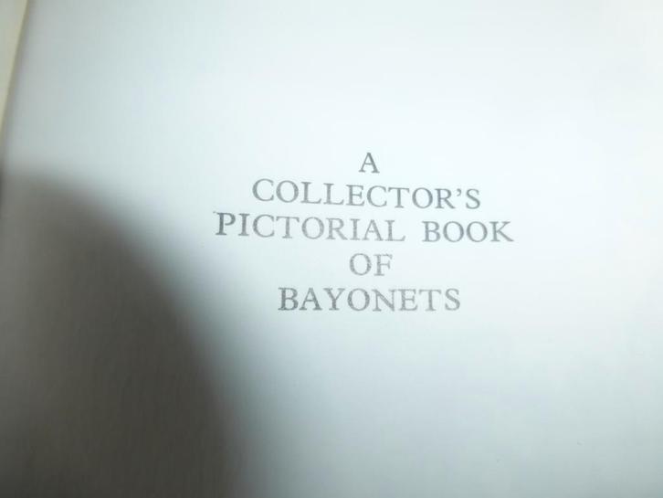 A Collector's Pictoral book of Bayonets, Collections, Objets militaires | Général, Autres, Envoi