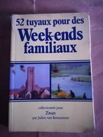 52 Tuyaux pour de week-ends familiaux - Julien van Remoorter, Ophalen of Verzenden, Gelezen