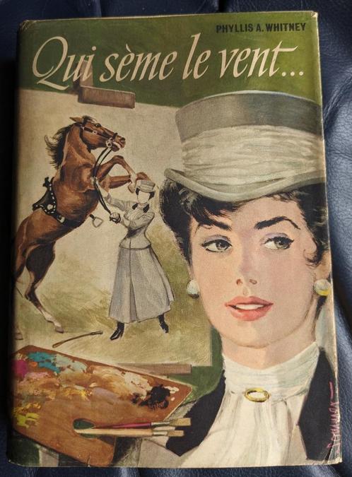 Phyllis A. Whitney - Qui sème le vent..., Livres, Romans, Utilisé, Belgique, Enlèvement ou Envoi