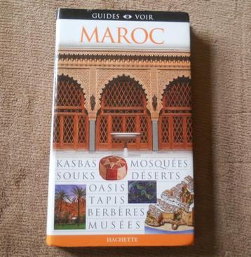 Maroc  (Guide Voir - Hachette)