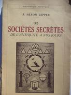 Loge Vrijmetselaars 1933 Les Sociétés Secrètes J Heron Paris, Ophalen of Verzenden