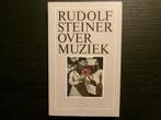 Rudolf Steiner over muziek, Ophalen of Verzenden