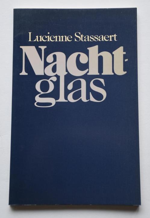 NACHTGLAS LUCIENNE STASSAERT 1981 Munch Leningrad gedichten, Boeken, Gedichten en Poëzie, Gelezen, Ophalen of Verzenden