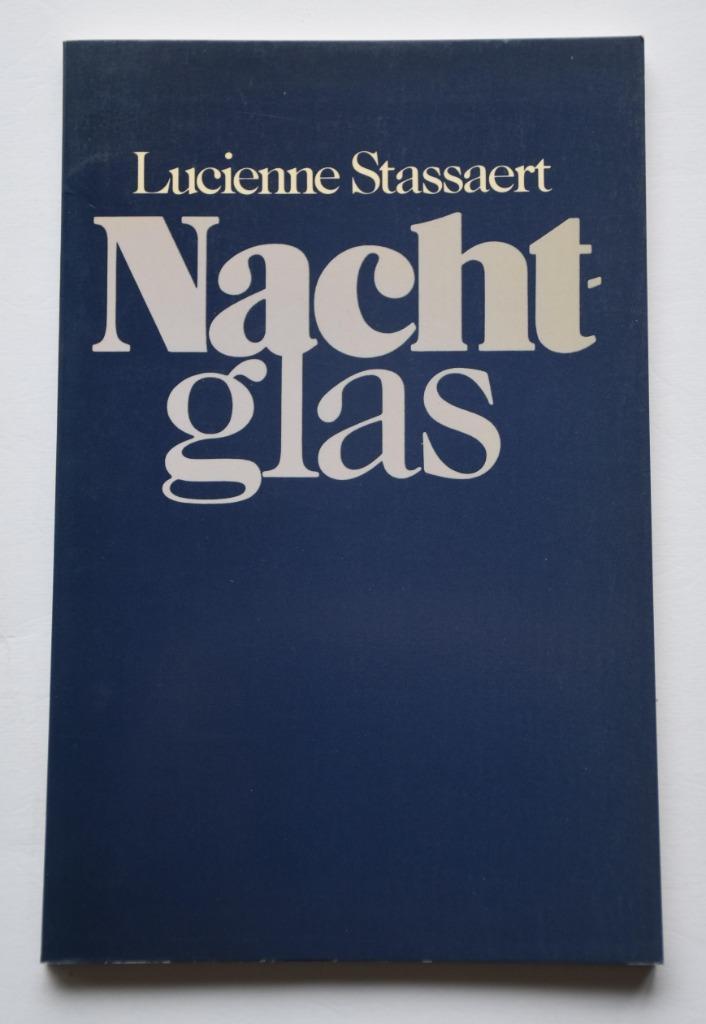 NACHTGLAS LUCIENNE STASSAERT 1981 Munch Leningrad gedichten, Boeken, Gedichten en Poëzie, Gelezen, Ophalen of Verzenden