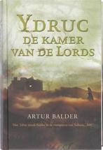 Te Koop Boek YDRUC DE KAMER VAN DE LORDS Artur Balder, Boeken, Fantasy, Ophalen of Verzenden, Gelezen, Artur Balder