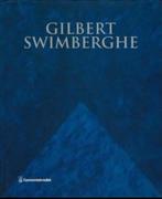Gilbert Swimberghe  1  1927 - 2015    Monografie, Boeken, Verzenden, Nieuw, Schilder- en Tekenkunst