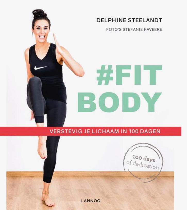 Delphine Steelandt - #Fitbody, Livres, Mode, Enlèvement
