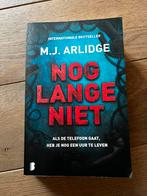 M.J. Arlidge - Nog lange niet, Zo goed als nieuw, Ophalen, M.J. Arlidge