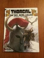 Thorgal - L'ile des mers gelees  - hardcover, Ophalen of Verzenden, Zo goed als nieuw