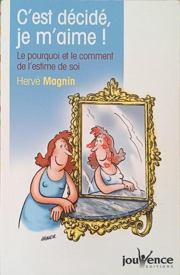 C'est décidé, je m'aime : Hervé Magnin : FORMAT DE POCHE beschikbaar voor biedingen