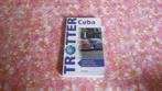 Cuba trotter, Livres, Guides touristiques, Amérique centrale, Enlèvement ou Envoi, Trotter, Guide ou Livre de voyage