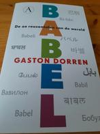 Gaston Dorren - Babel, Ophalen of Verzenden, Zo goed als nieuw, Gaston Dorren