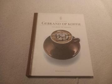Boek Gebrand op koffie Van boon tot barista Koken beschikbaar voor biedingen