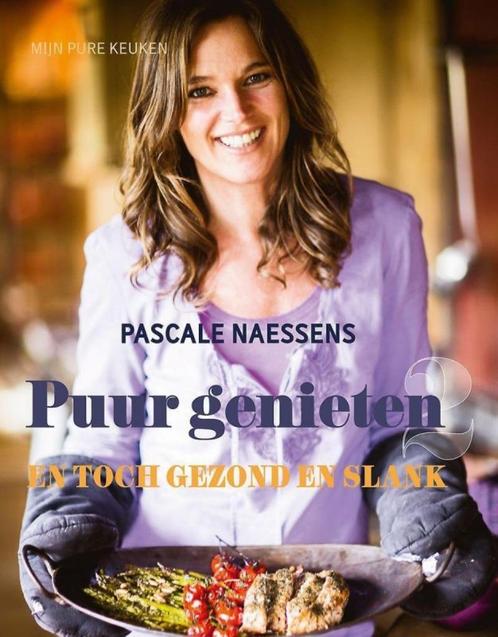 Puur genieten en toch gezond en slank Pascale Naessens, Boeken, Kookboeken, Zo goed als nieuw, Ophalen of Verzenden