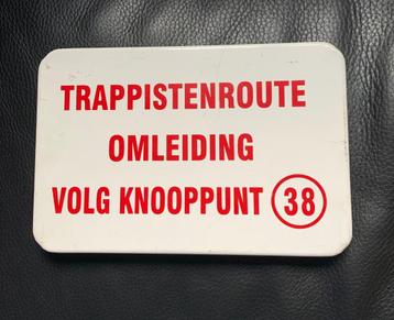 TRAPPISTENROUTE bordje beschikbaar voor biedingen